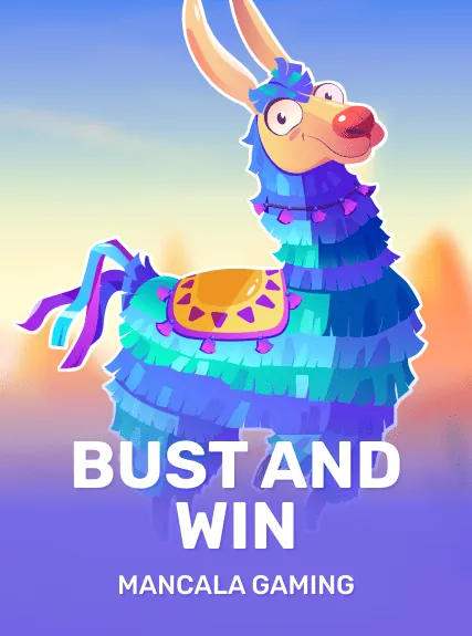 Bust and Win